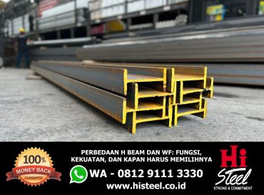 Perbedaan H Beam dan WF Fungsi, Kekuatan, dan Kapan Harus Memilihnya