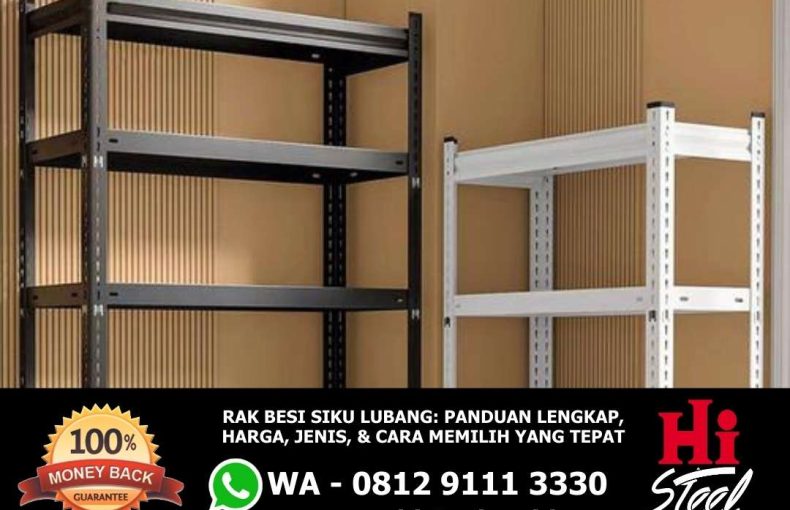 Rak Besi Siku Lubang Panduan Lengkap, Harga, Jenis, & Cara Memilih yang Tepat